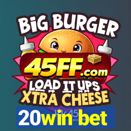 20win bet
